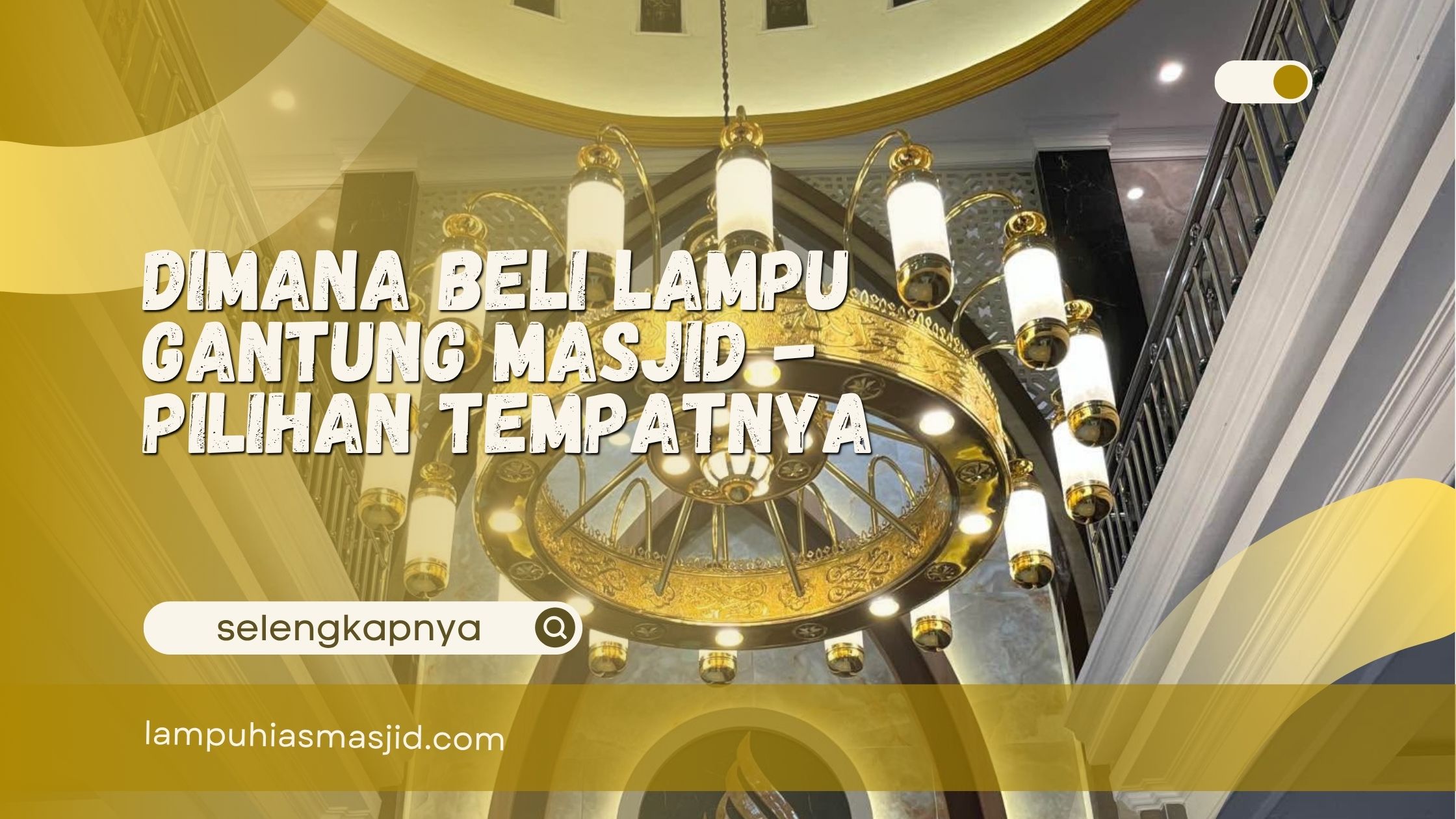 dimana beli lampu gantung masjid