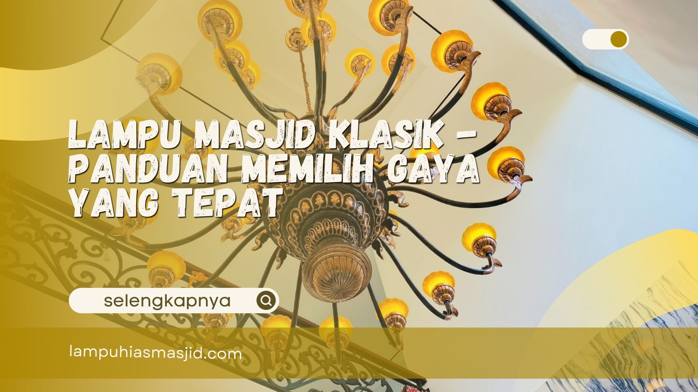 lampu masjid klasik